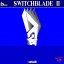 Switchblade II Preview